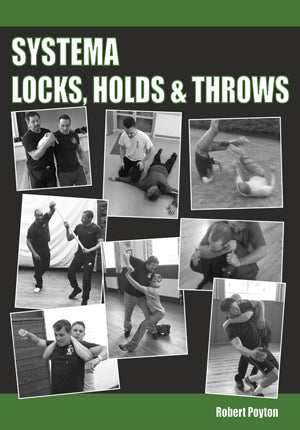 Systema Locks, Holds & Throws